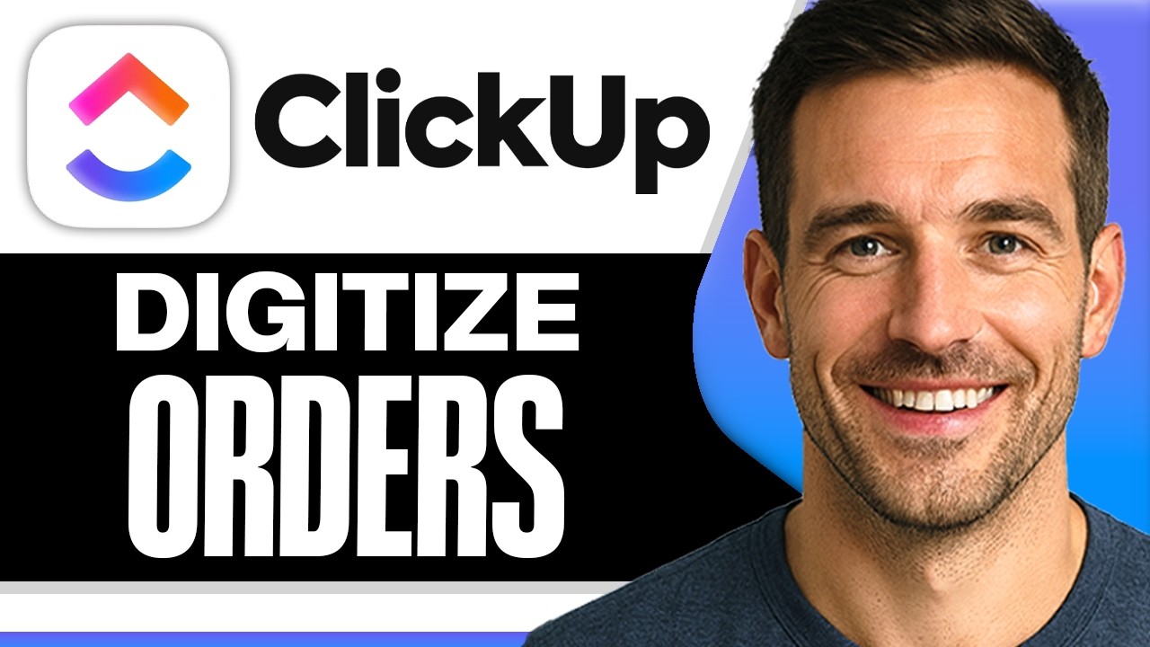 How to Digitize Customer Orders in ClickUp (Easiest Way) (2026)