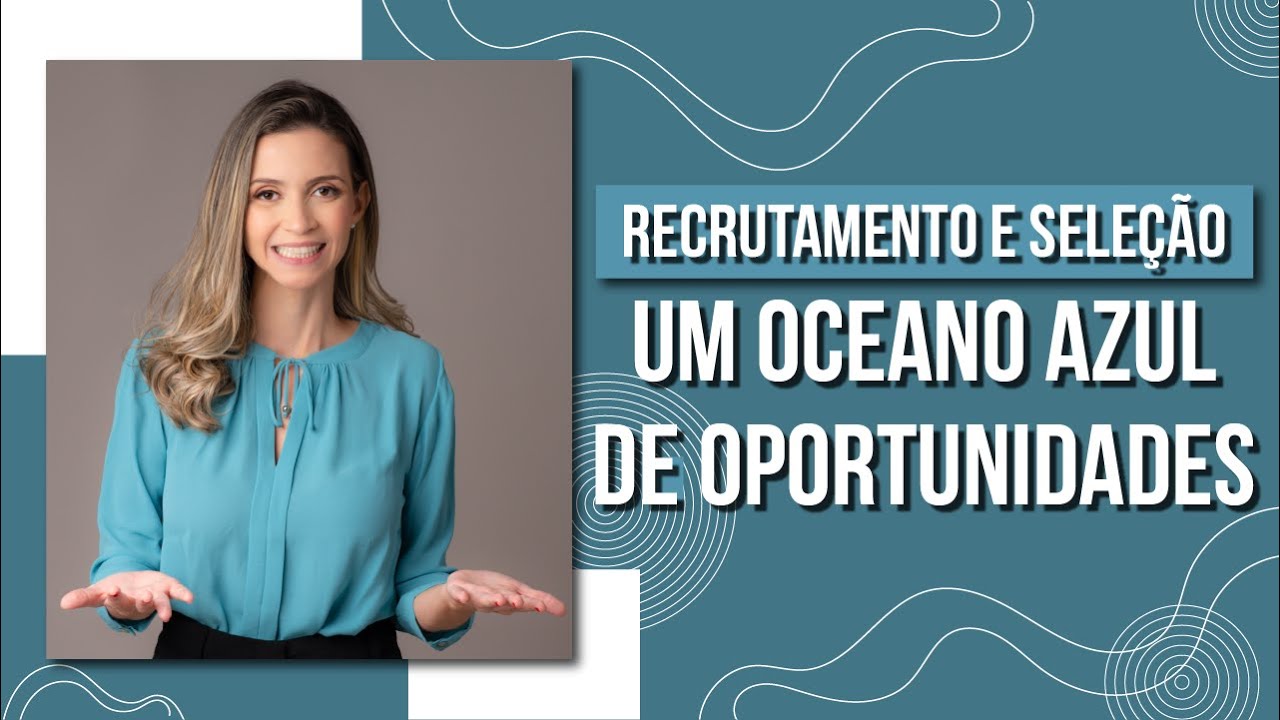 Recrutamento e Seleção: como iniciar e crescer na carreira em RH (mesmo sem experiência!)