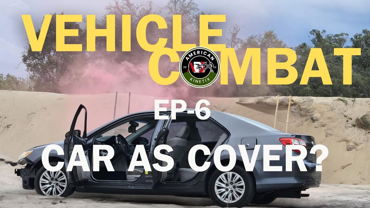 Vehicle Combat Series: Part 6 - Using Your Vehicle as Cover