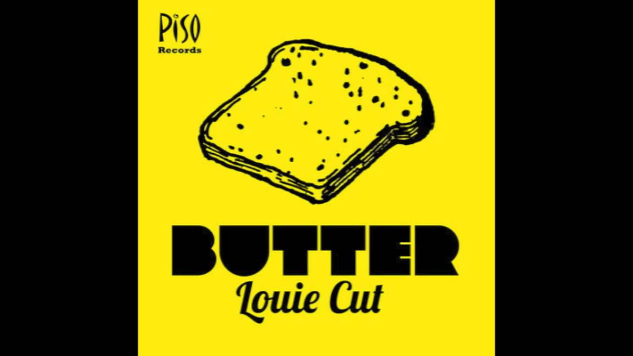 Louie Cut - Butter [Minimal Techno]