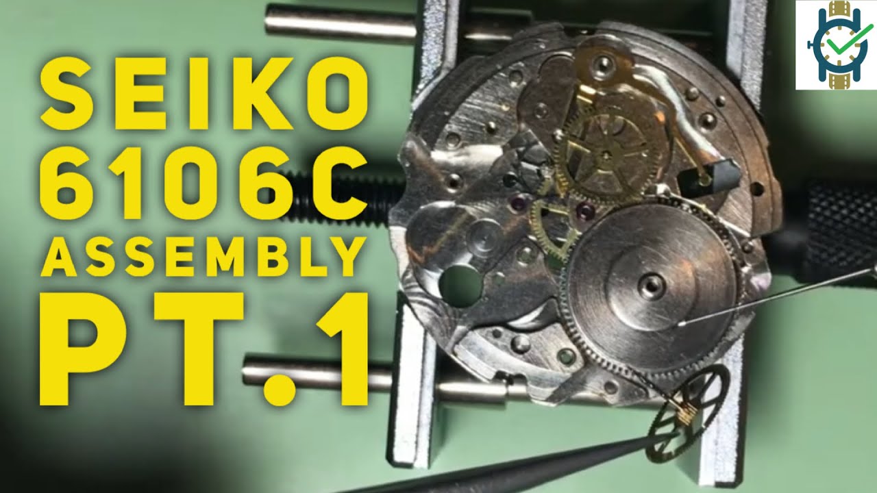 Seiko 6106 Assembly Tutorial Part 1