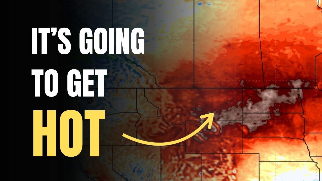 It's going to get HOT in the Canadian Prairies
