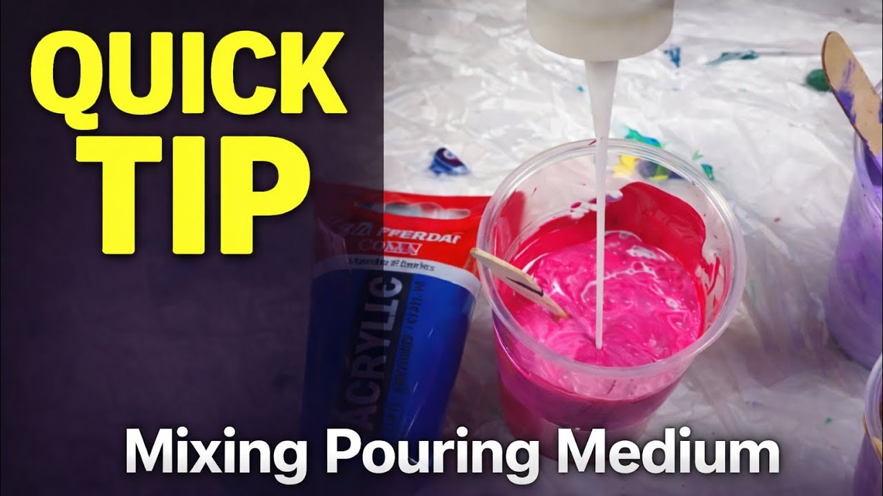QUICK TIP: Mixing Pouring Medium with Acrylic Paint