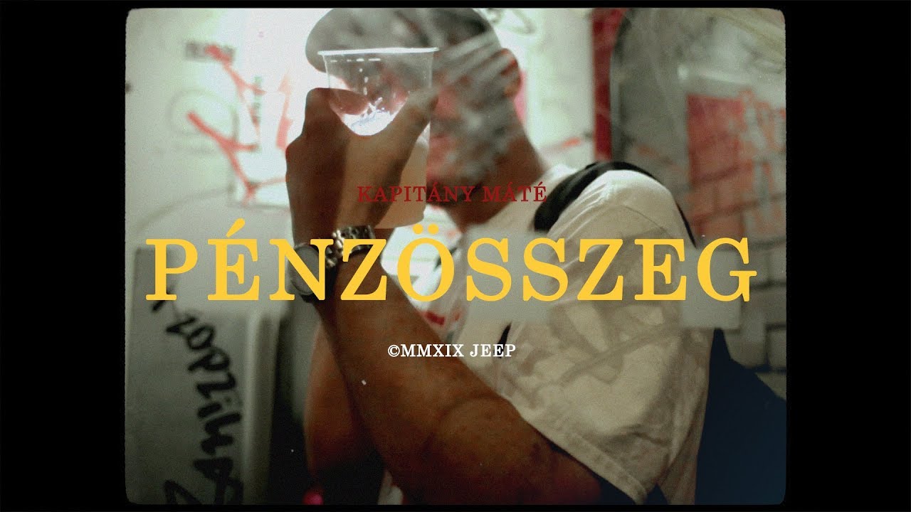 Kapitány Máté - Pénzösszeg (Közr. Lil Frakk) - Official Music Video