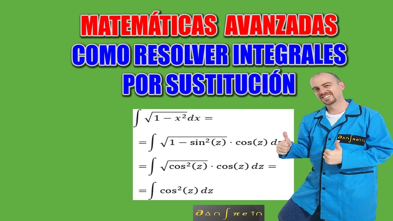 Como resolver integrales por sustituci&oacute;n Parte 1