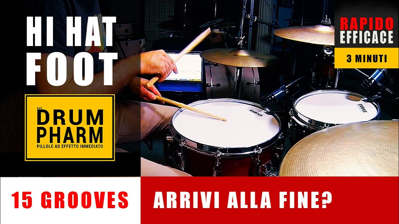 HI HAT FOOT  |  15 GROOVES