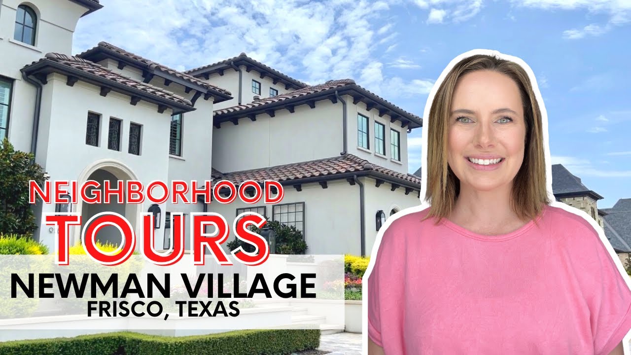 Moving to Dallas | Best Neighborhoods in Frisco TX | Newman Village Tour