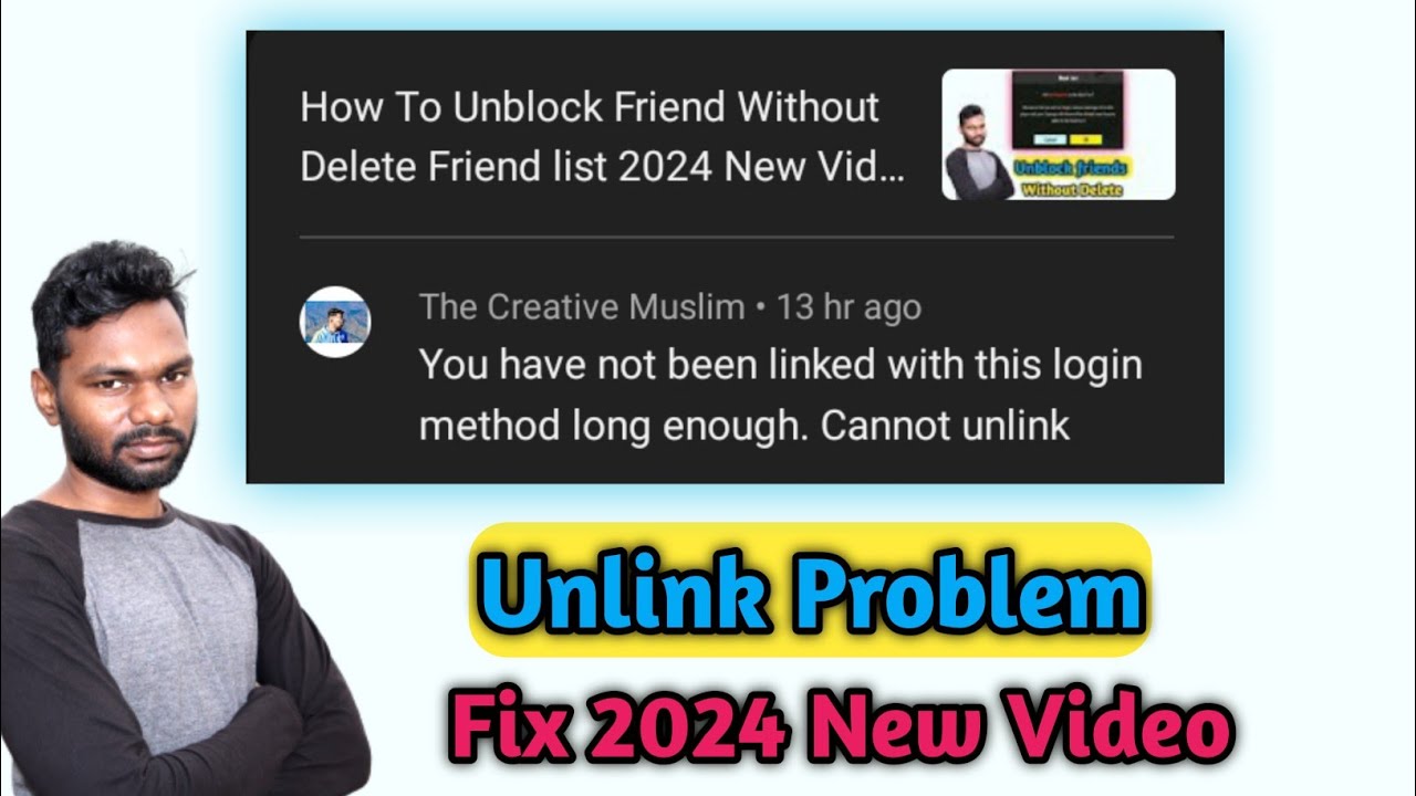 How To solve You Have Not been Linked with this login method long enough Can't Unlink 2024 New Trick