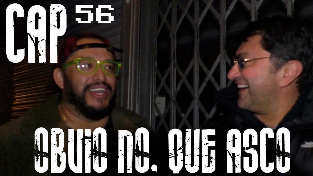 Con Ánimo de Ofender : Cap #56 - Obvio No, Que Asco