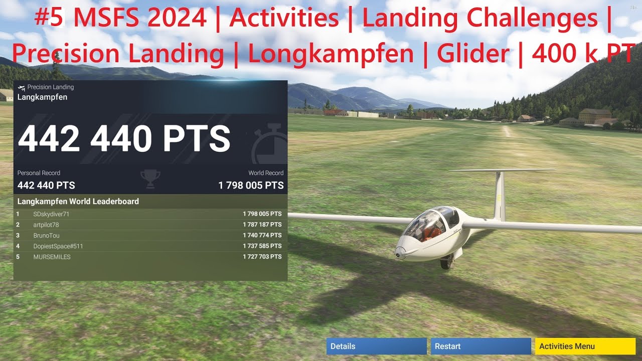 #5 MSFS 2024 | Activities | Landing Challenges | Precision Landing | Longkampfen | Glider | 400 k PT