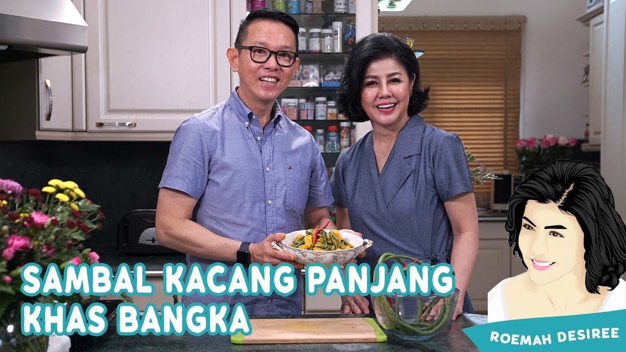RESEP KHAS SAMBAL KACANG PANJANG  BANGKA - Mamitoko ft Chef Eddrian