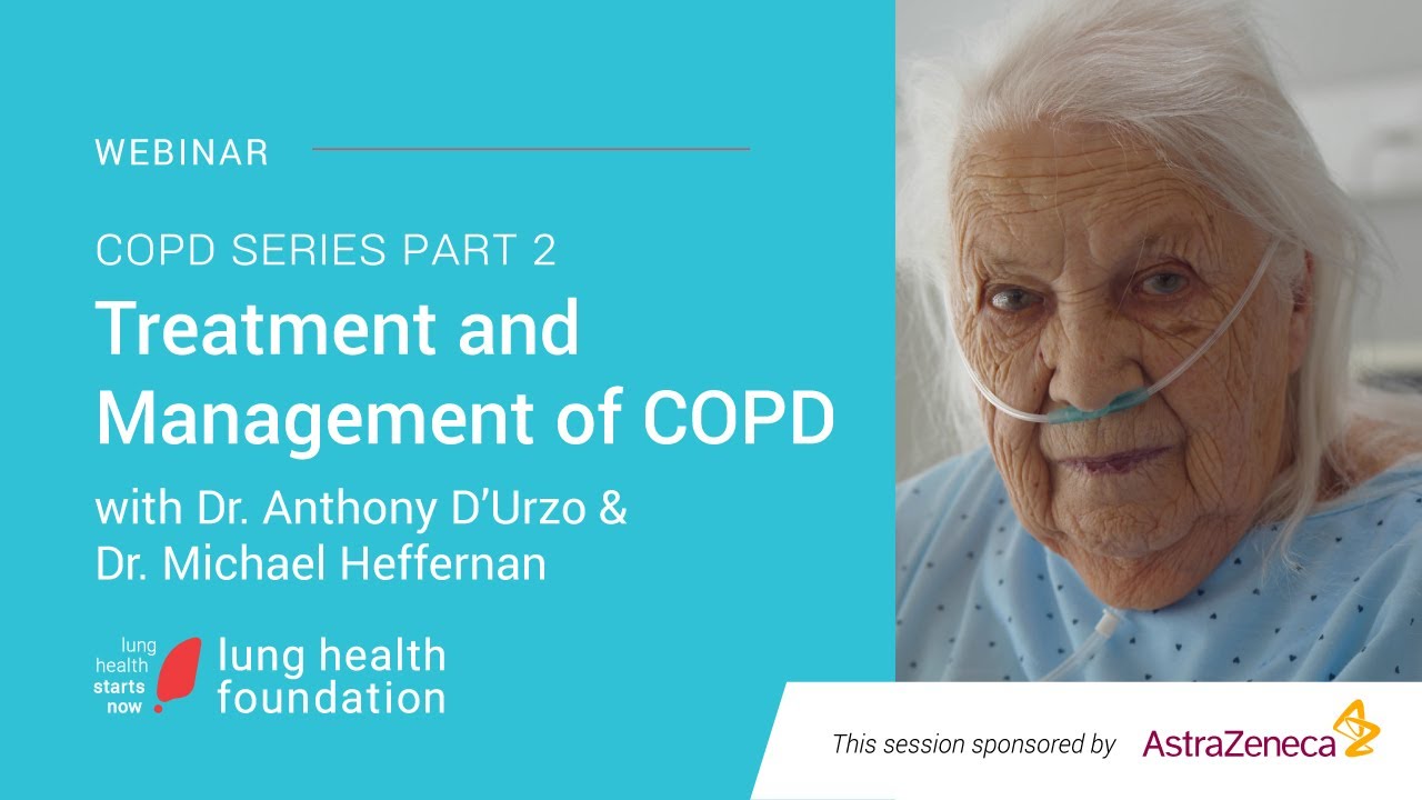 COPD Series - Treatment and Management of COPD