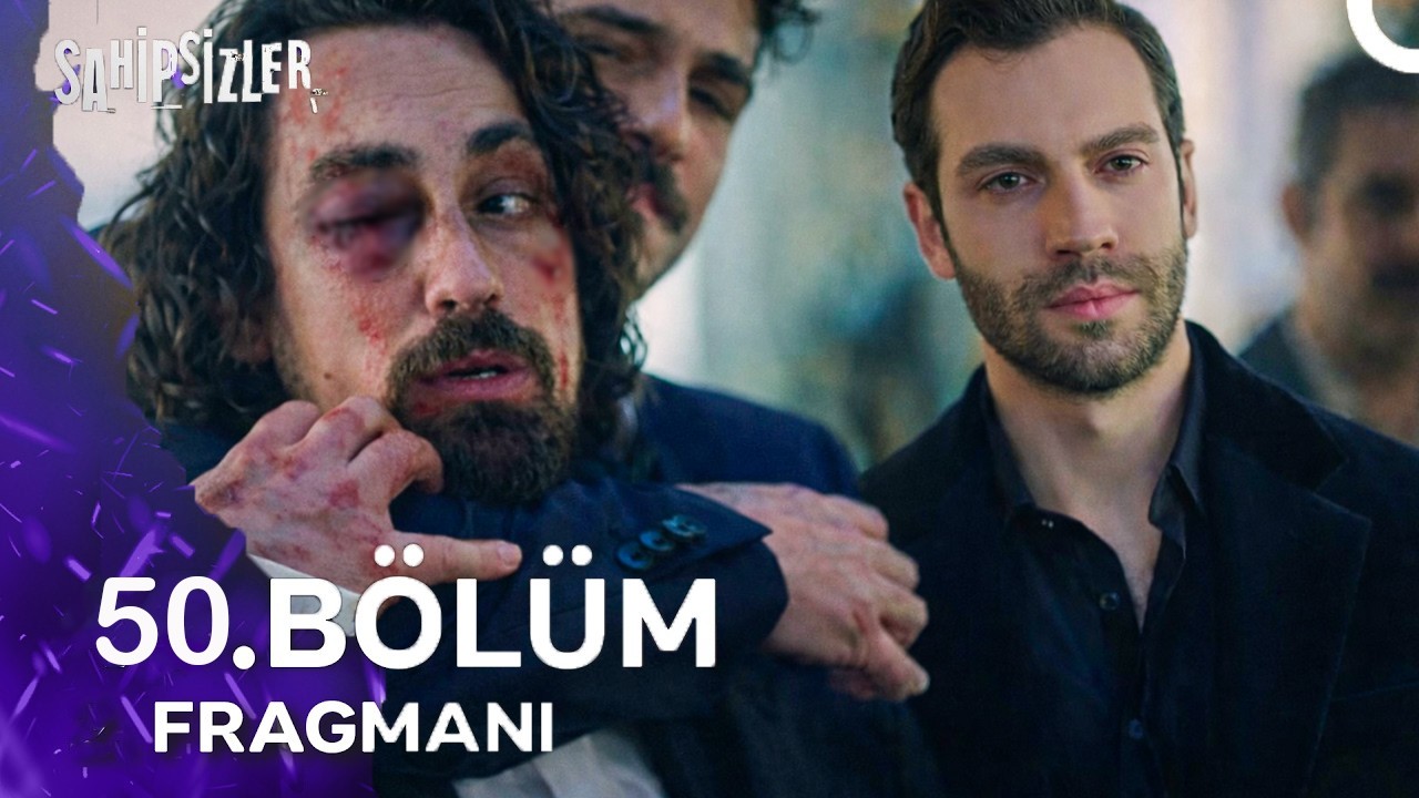 Sahipsizler 50. Bölüm 1. Fragmanı