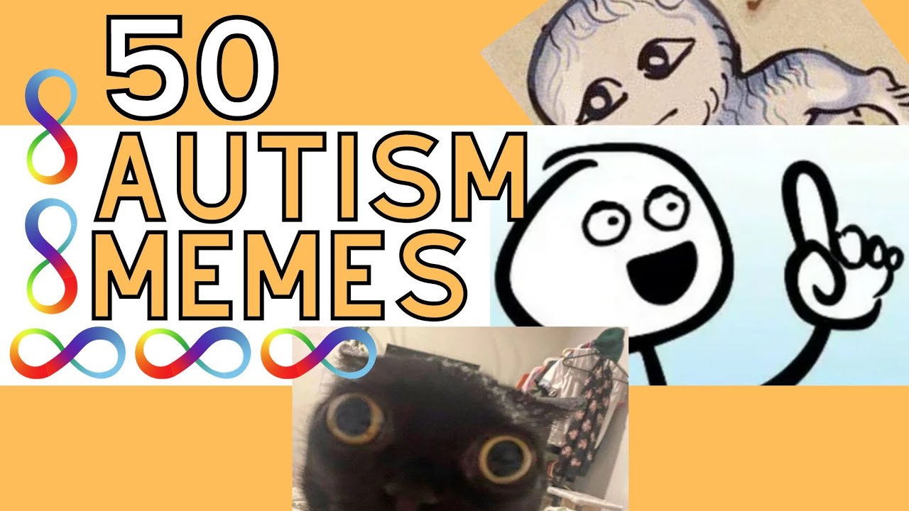 50 Relatable Autism Memes: A Peek into Autistic Humor