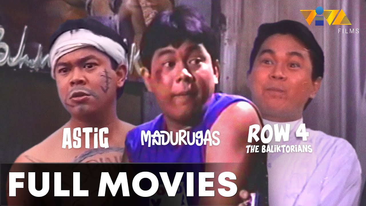 Astig, Mandurugas, & Row 4: Baliktorians | VIVA MOVIE MARATHON