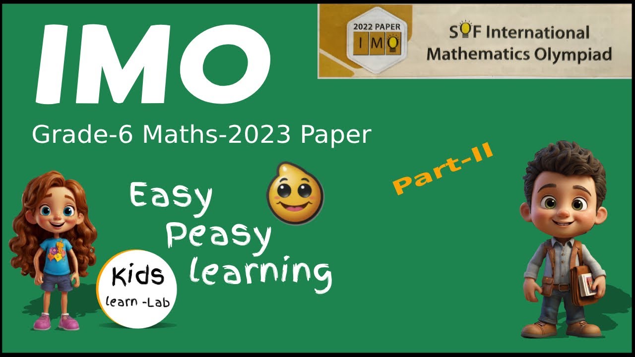 Class 6 IMO  2023 exam paper-Part II (9-22 q)