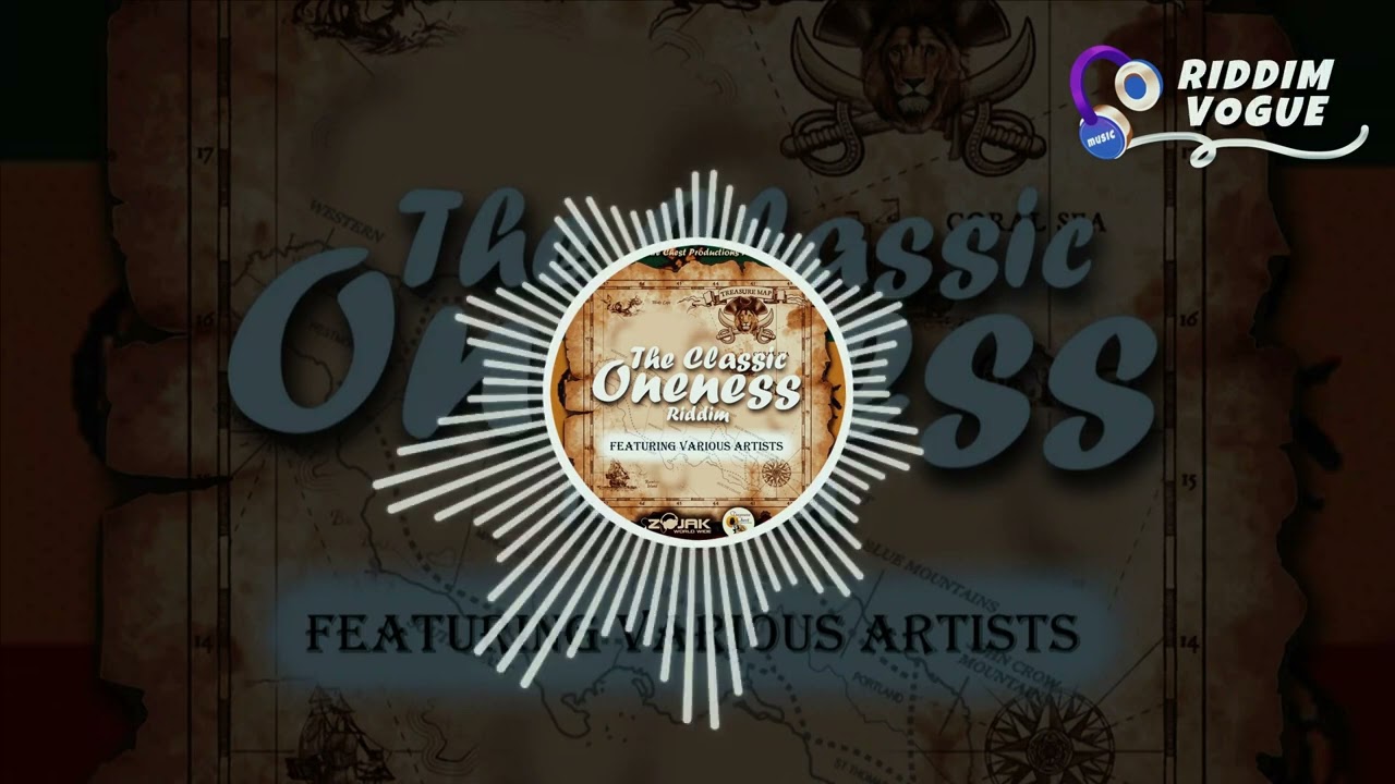 ONENESS RIDDIM - TREASURE CHEST PRODUCTIONS