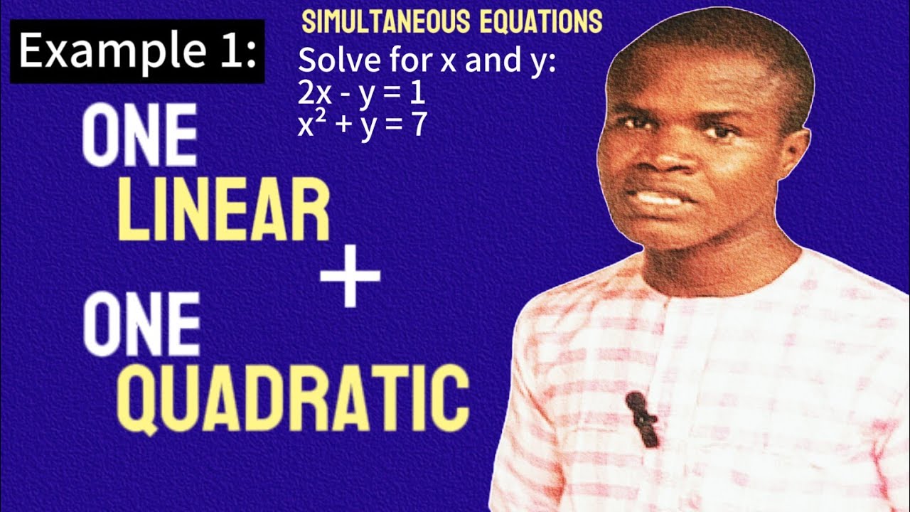 Solving One Linear One Quadratic Simultaneous Equations | Easy Math Tricks with Two Solved Examples