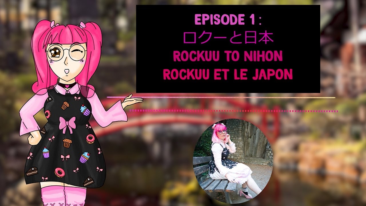 Episode 1 : ロクーと日本 - Rockuu to Nihon - Rockuu et le Japon pr&eacute;sentation (chronique radio)