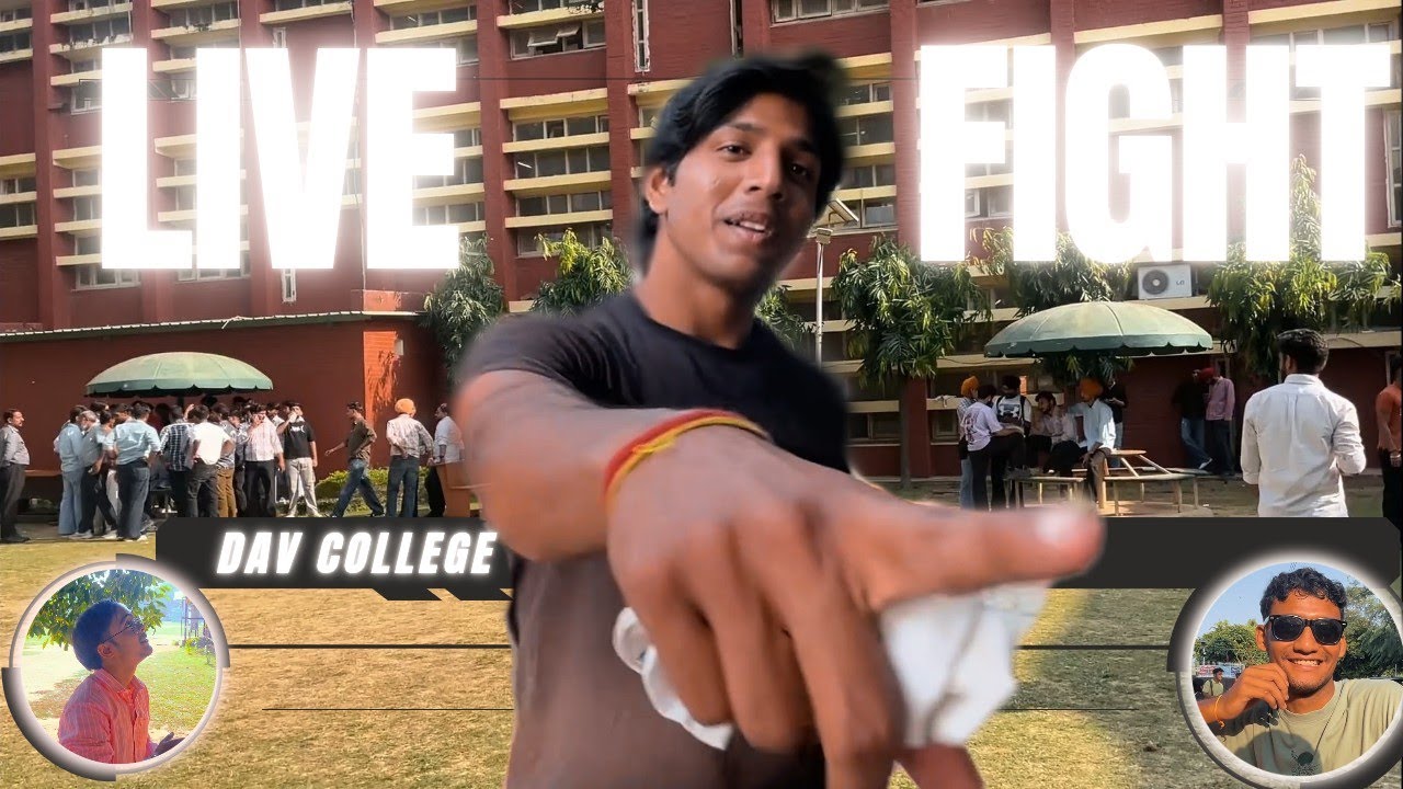 DAV COLLEGE Mein huyi Ladai 😲| college meet-up 😁