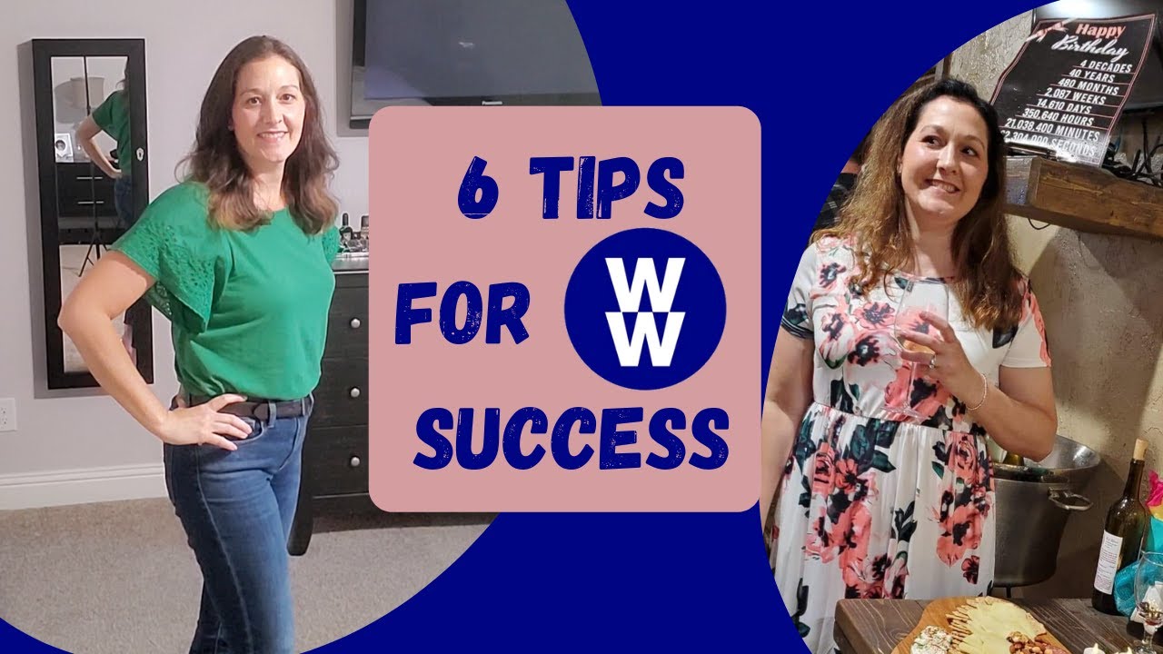 6 Tips for WEIGHT WATCHERS Success / HOW TO LOSE WEIGHT