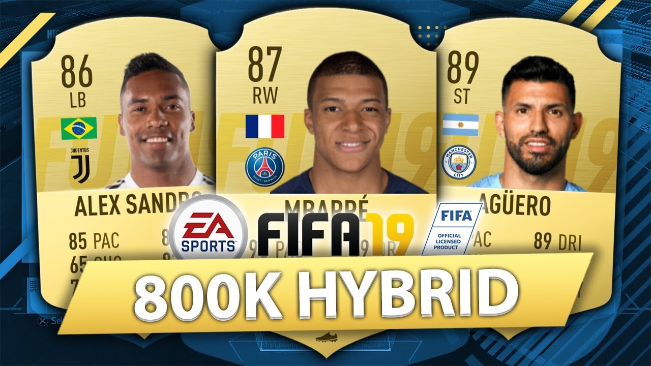 FIFA 19: BEST POSSIBLE 800K SQUAD BUILDER (800K HYBRID)