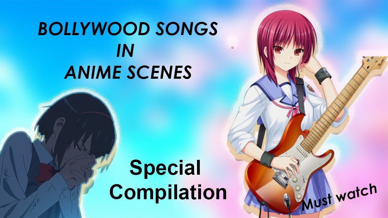 ANIME X BOLLYWOOD SONGS [ AMV ]