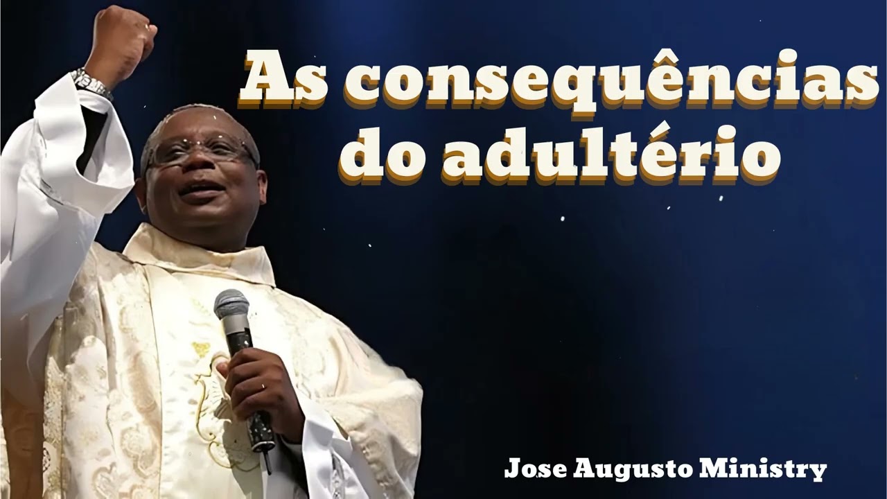 As consequências do adultério || Joséaugusto