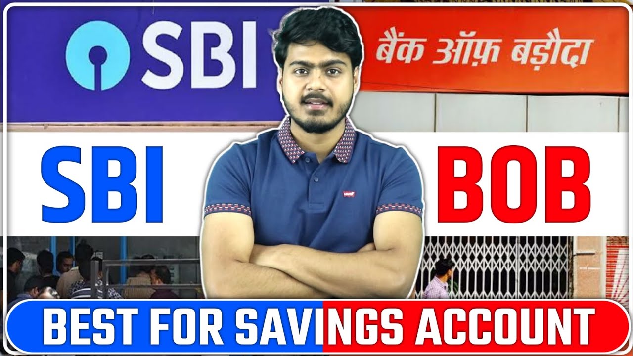 SBI vs Bank of Baroda Savings account | SBI vs BOB Comparison