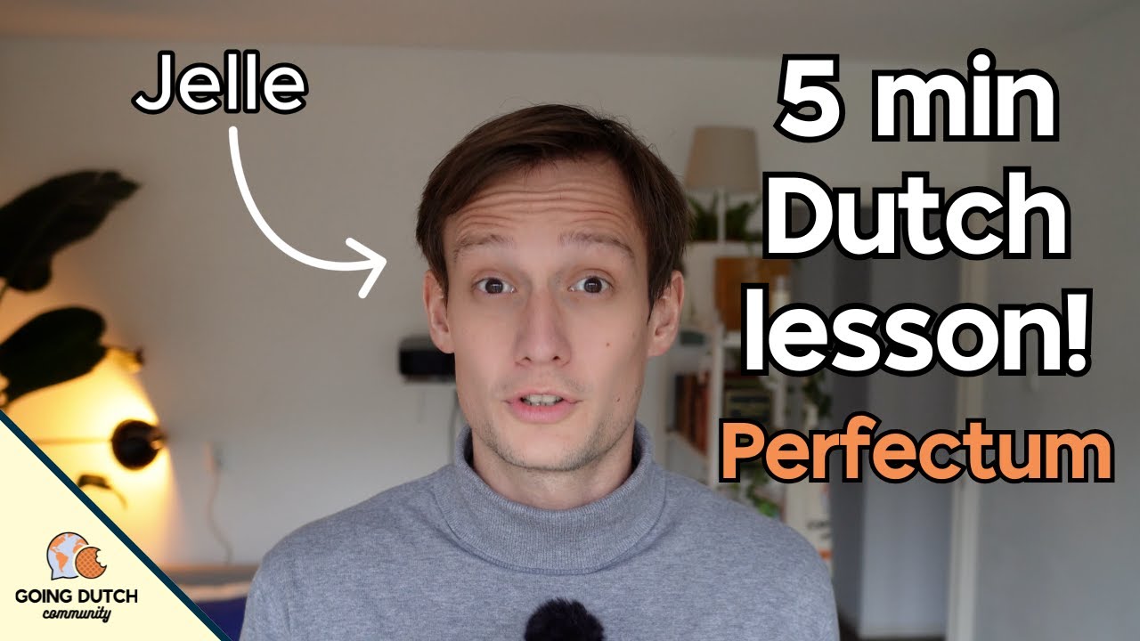PERFECTUM - 5 Minute DUTCH Grammar Lesson