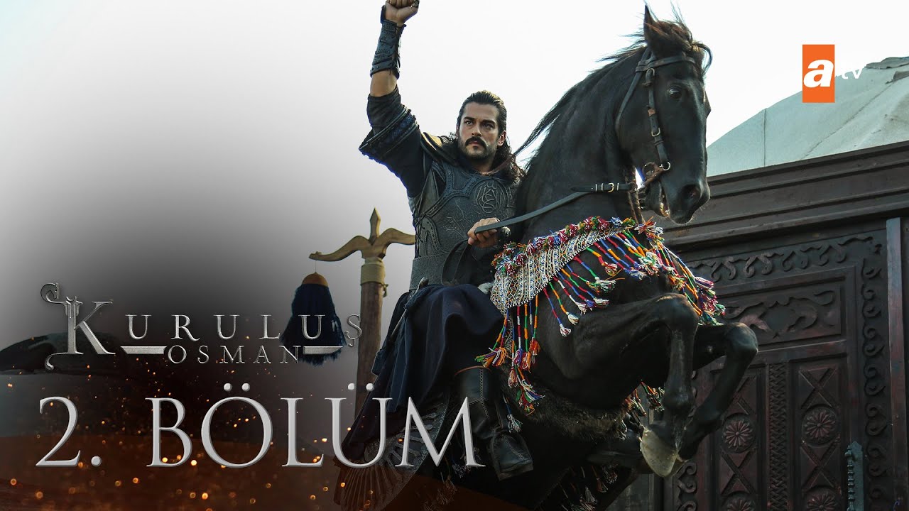 Kuruluş Osman 2. Bölüm