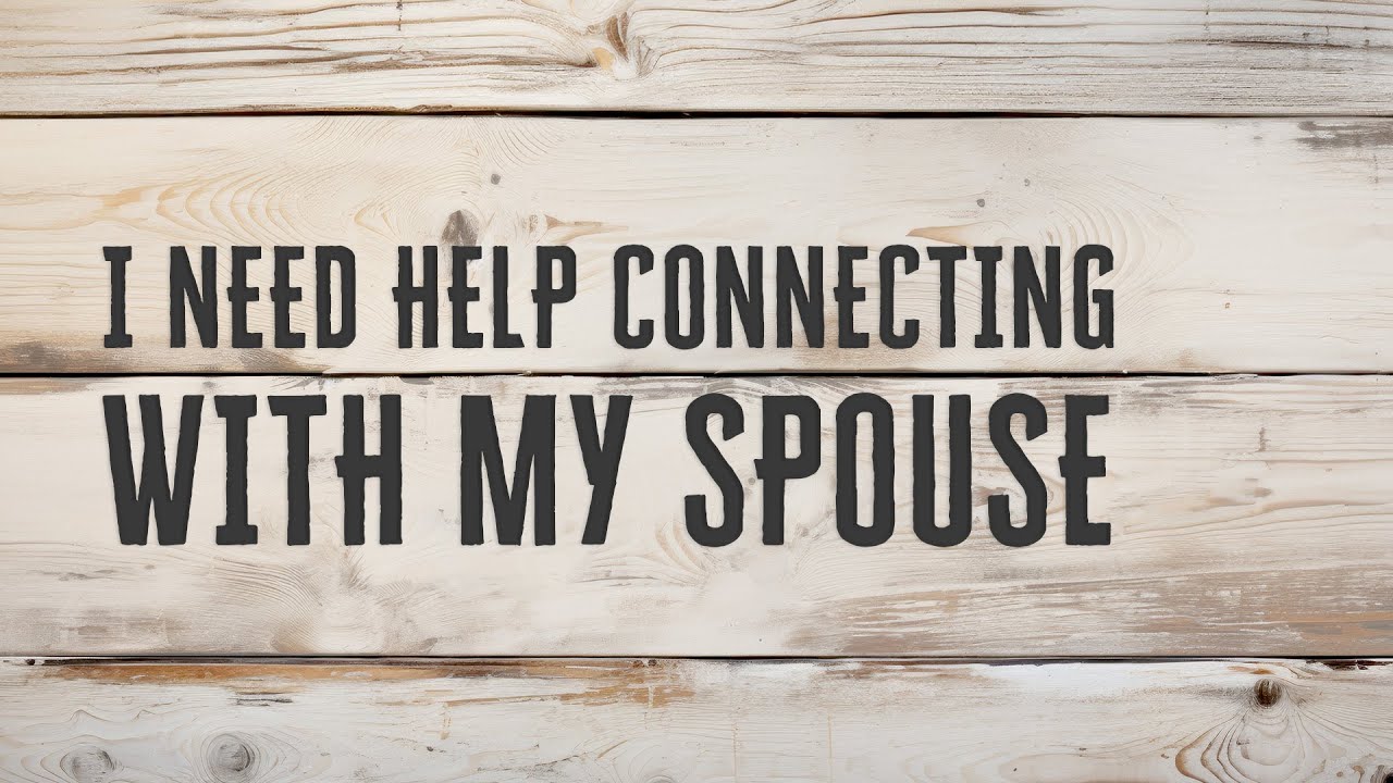 What I Wish I Knew... Single. Dating. Married. Part 4  |  Bryan Jones