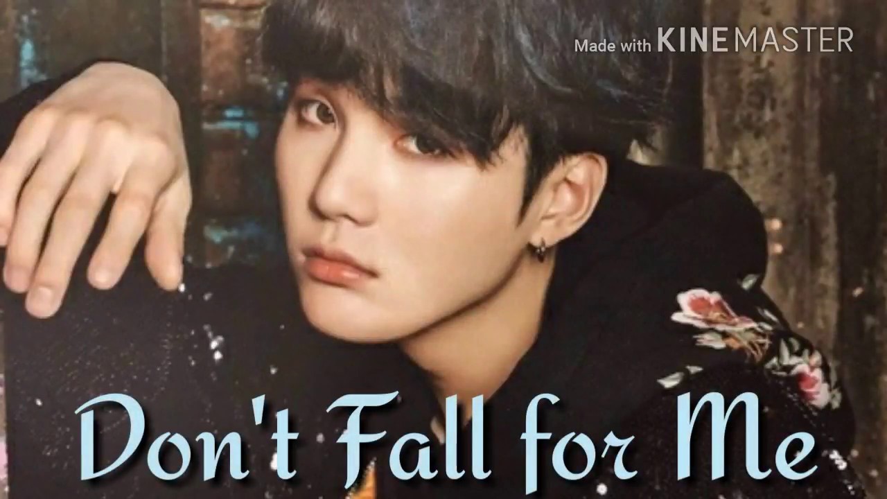 BTS SUGA FF || Don't Fall for Me || Chapter 1
