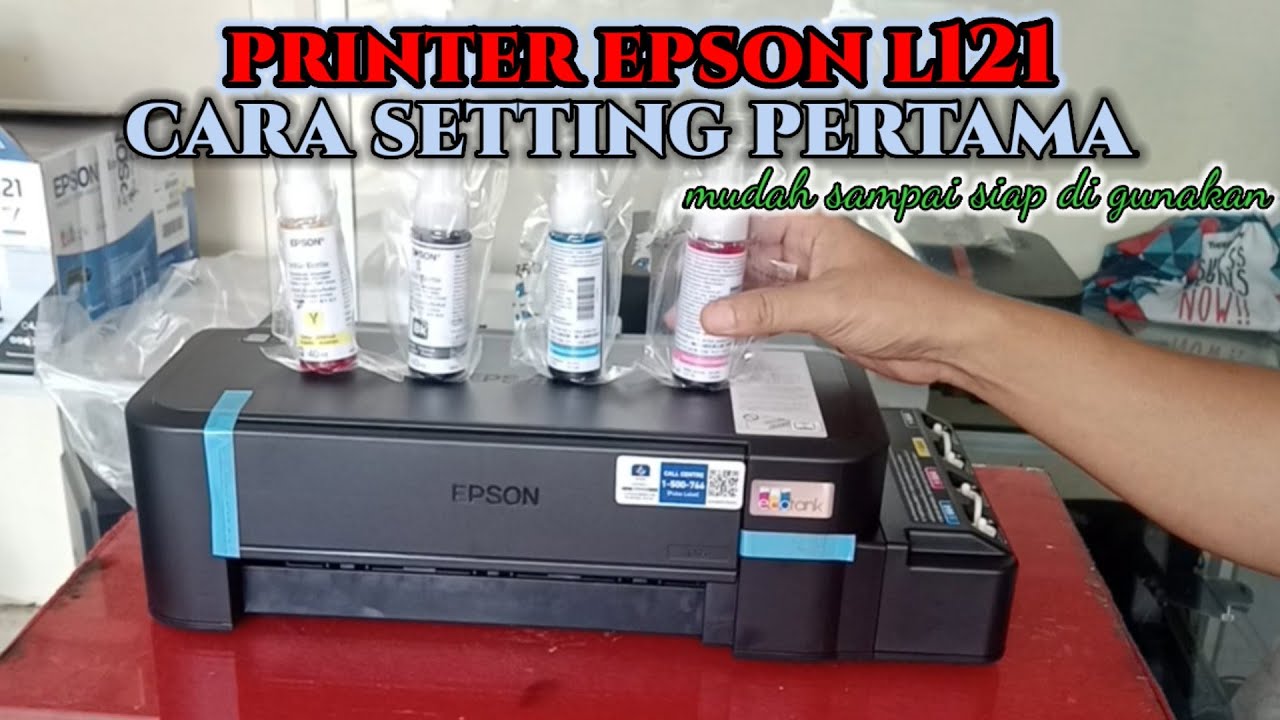 Unboxing Printer Epson L121 Baru Sekaligus Isi Tinta Dan Instal Driver, Testing Printing!