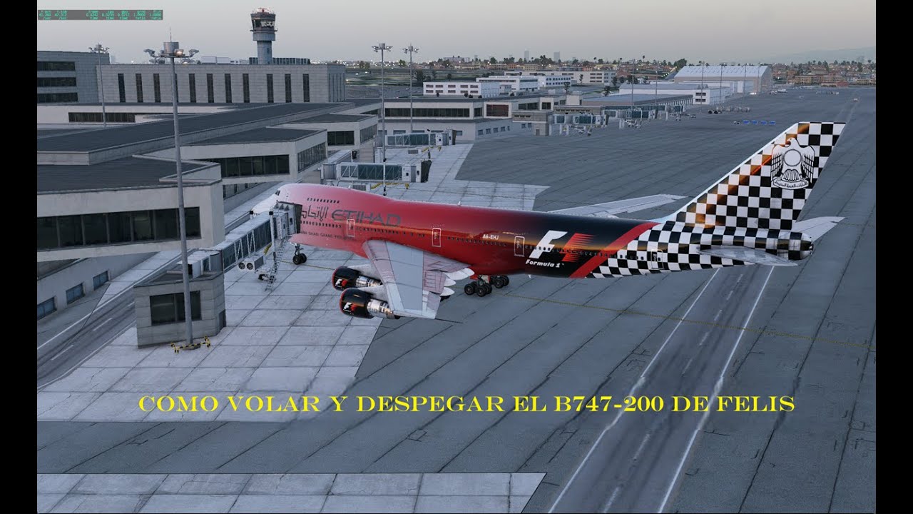 Felis B747-200 - Como Preparar y Realizar el Despegue.
