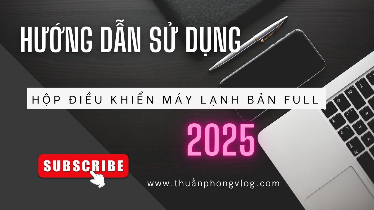 Hướng dẫn sử dụng Hộp điều khiển máy lạnh Ver2_²⁰²⁵- TPVlog