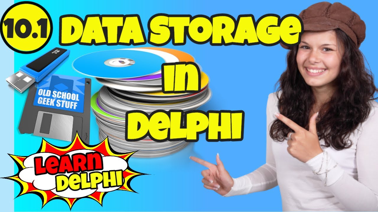 Learn Delphi Programming | Unit 10.1 | Data Storage in Delphi