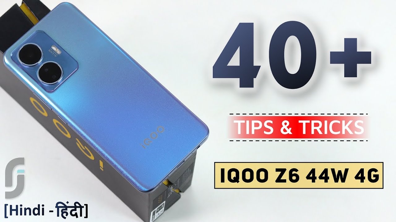 IQOO Z6 44W 4G Tips & Tricks | 40+ Special Features - TechRJ