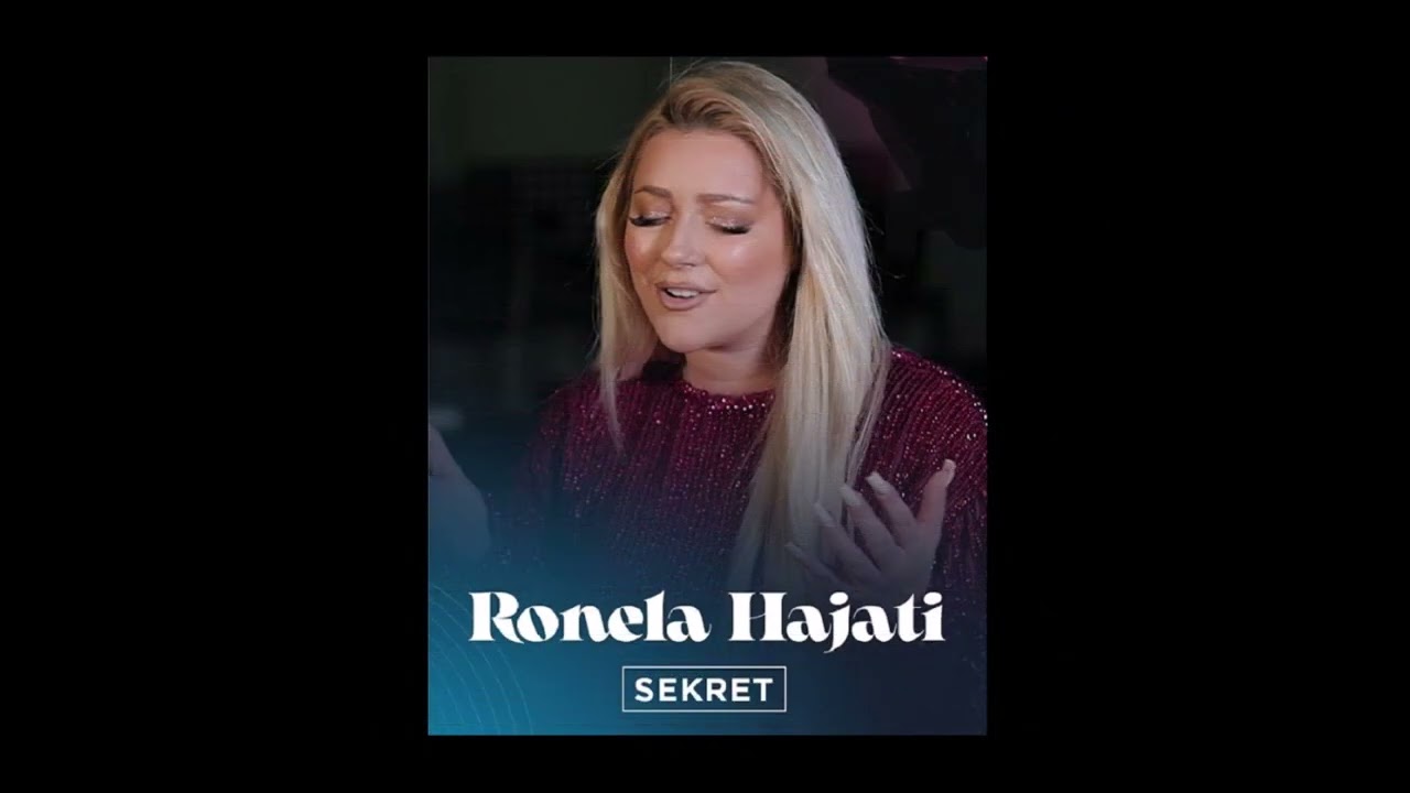 2022 Ronela Hajati - Sekret (Lonewølf Remix)
