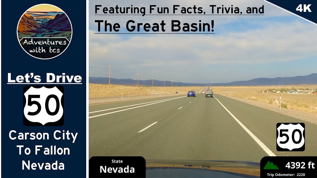 Let’s Drive on US 50 from Carson City to Fallon Nevada
