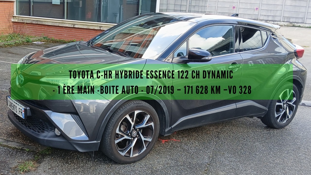 Toyota C-HR HYBRIDE Essence 122 CH DYNAMIC - 1 ère main -Boite Auto - 07/2019 – 171 628 km –VO 328