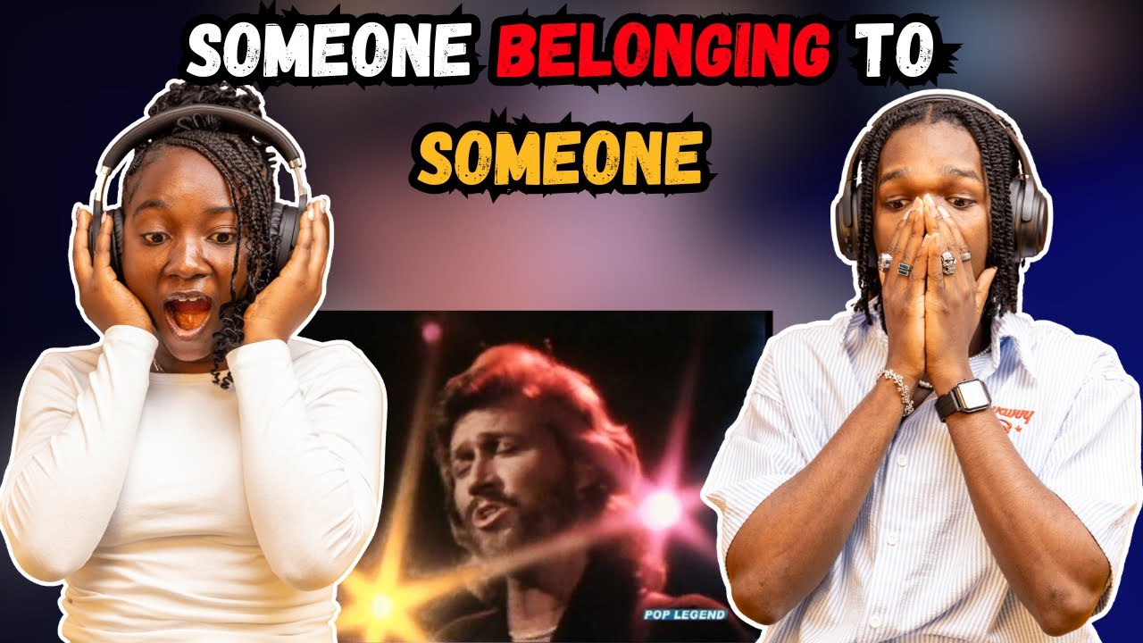 OUR FIRST TIME HEARING BEE GEES - SOMEONE BELONGING TO SOMEONE!! | REACTION!