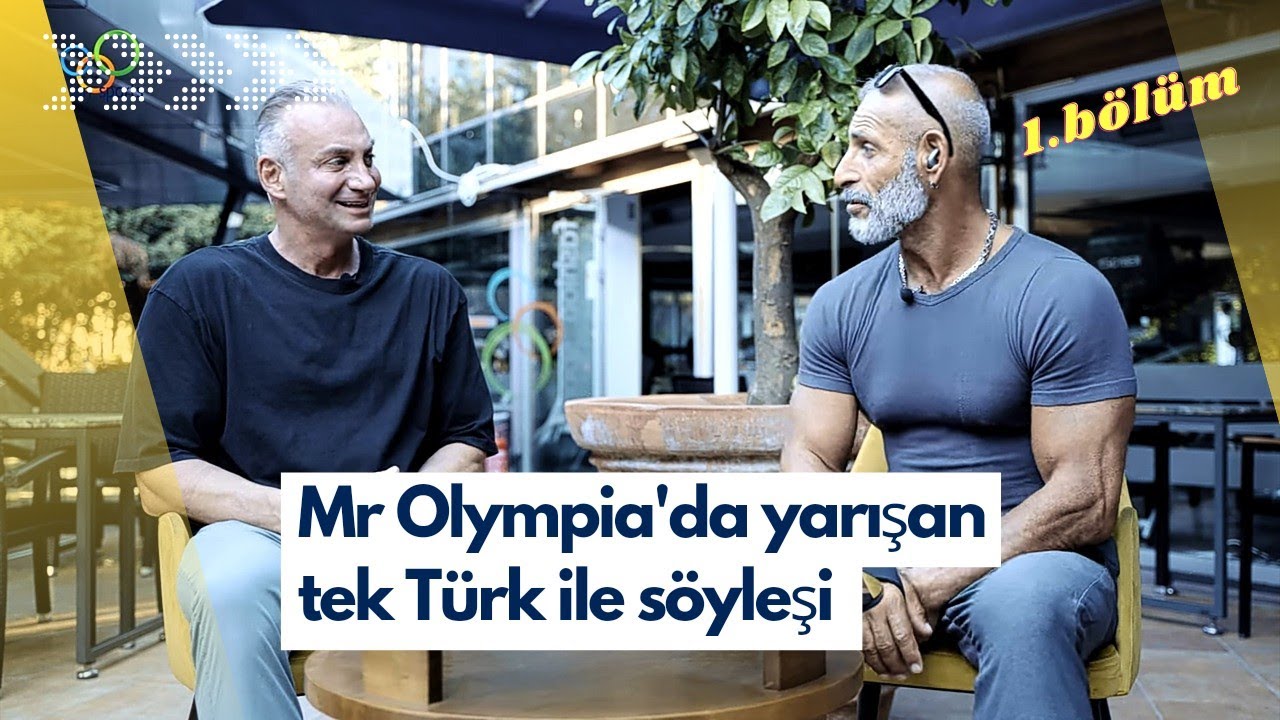 Mr Olympia'da yarışan tek Türk Hamdullah Aykutlu ile sohbetin 1.bölümü