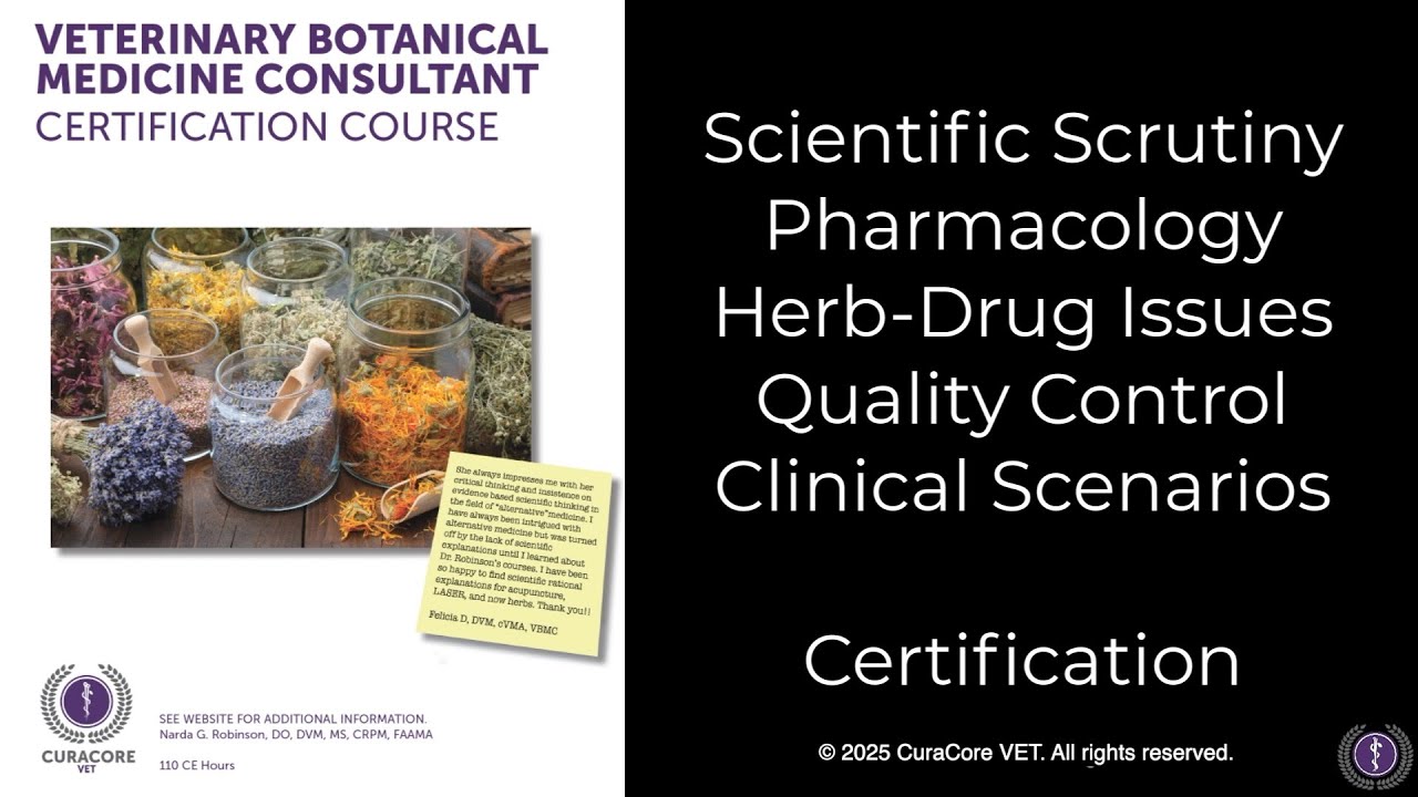 Veterinary Botanical Medicine Consultant Certification Course