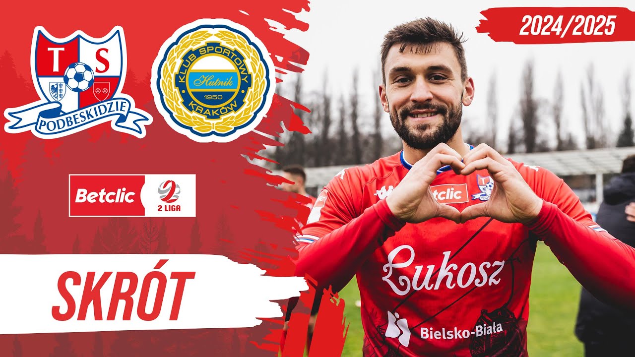 HUTNIK KRAKÓW 0-2 PODBESKIDZIE SKRÓT Betclic 2 liga