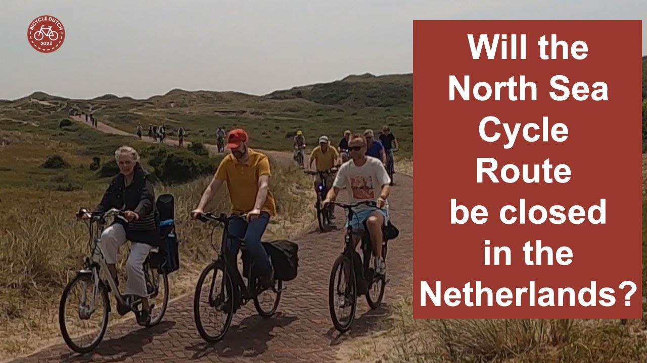Will the North Sea Coastal Route be closed in NL?