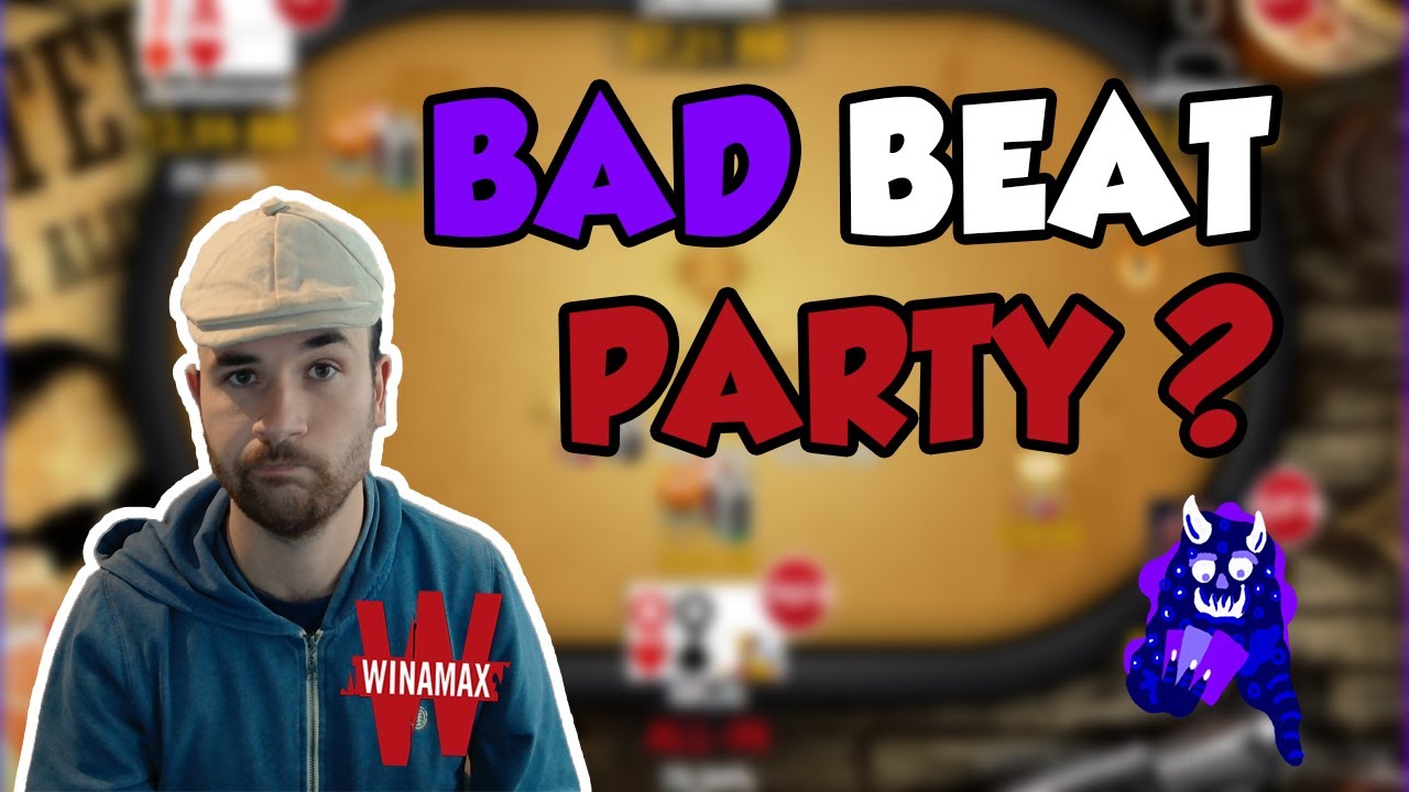 BAD BEAT PARTY SUR WINAMAX !