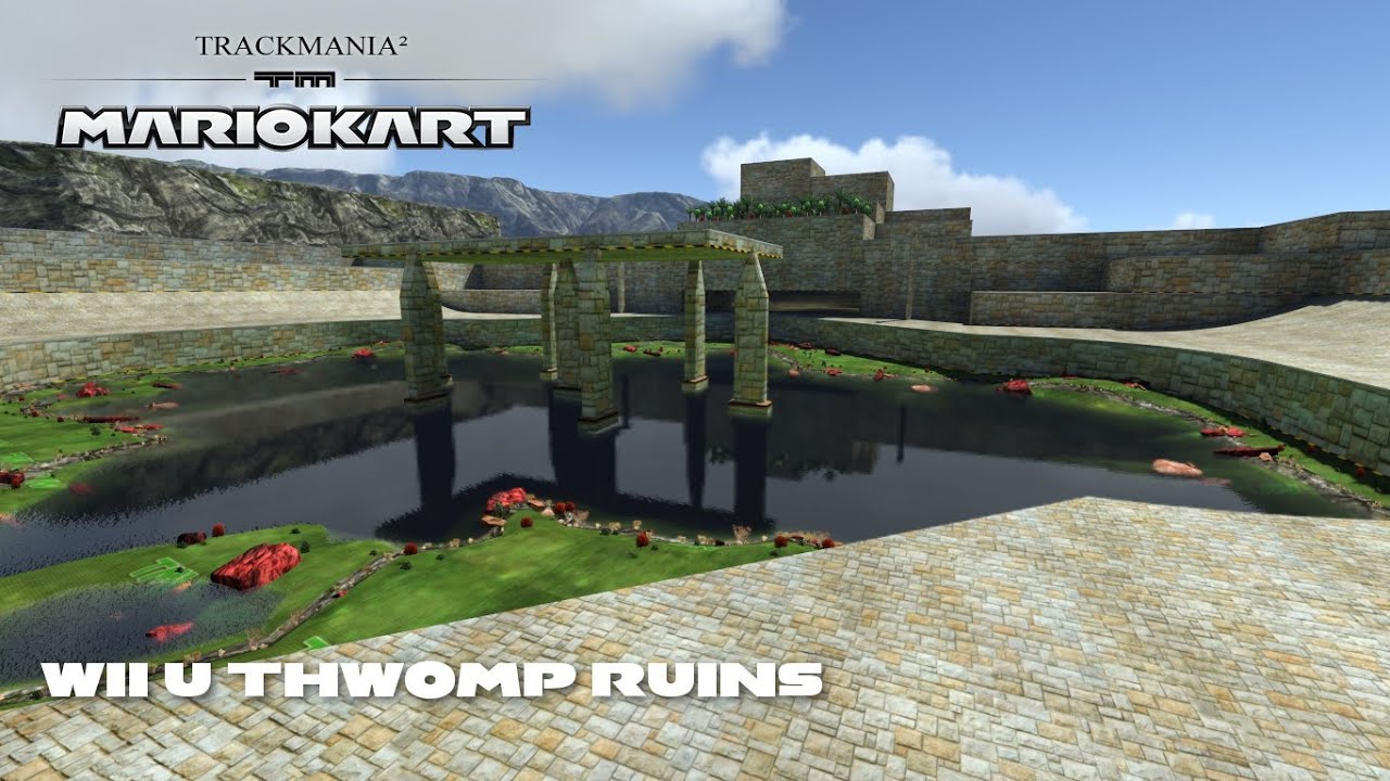 Mario Kart TrackMania- Wii U Thwomp Ruins