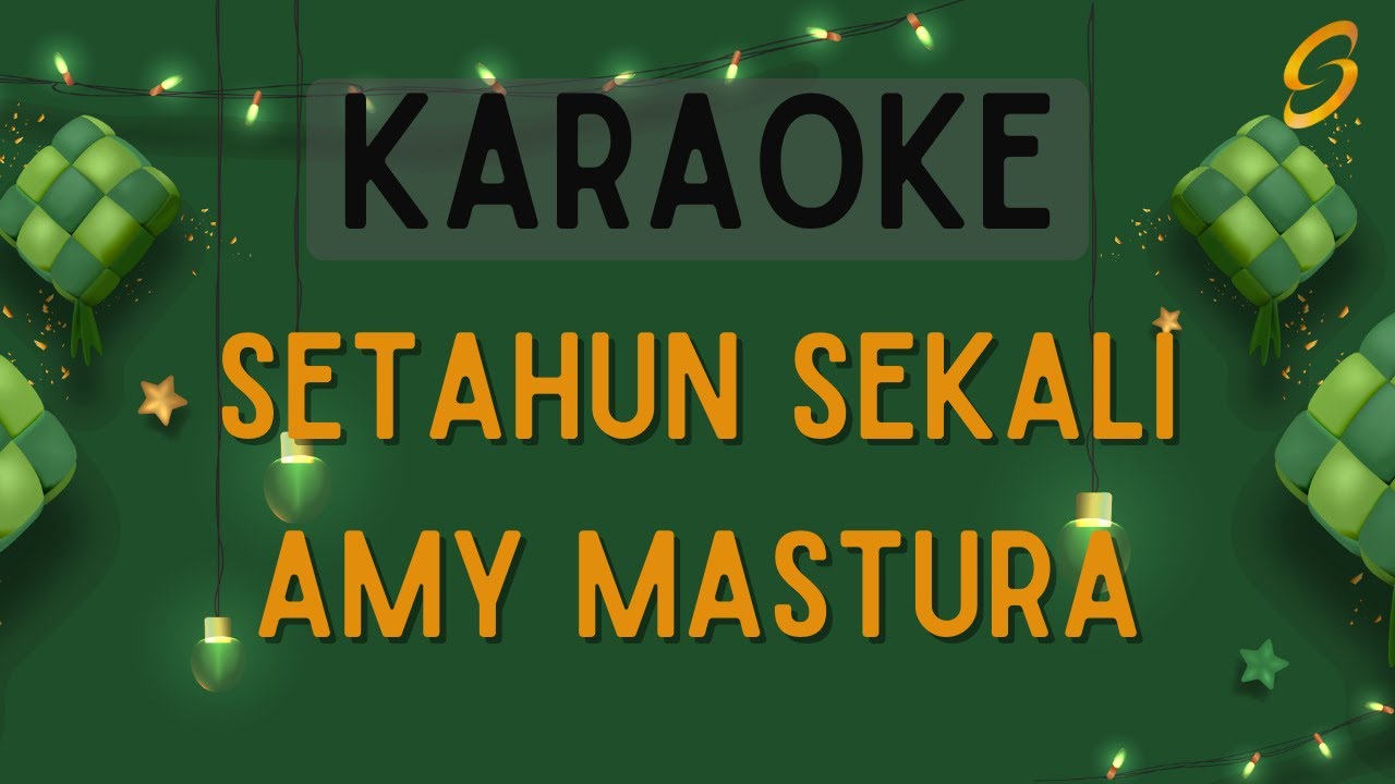 Amy Mastura - Setahun Sekali [Karaoke]