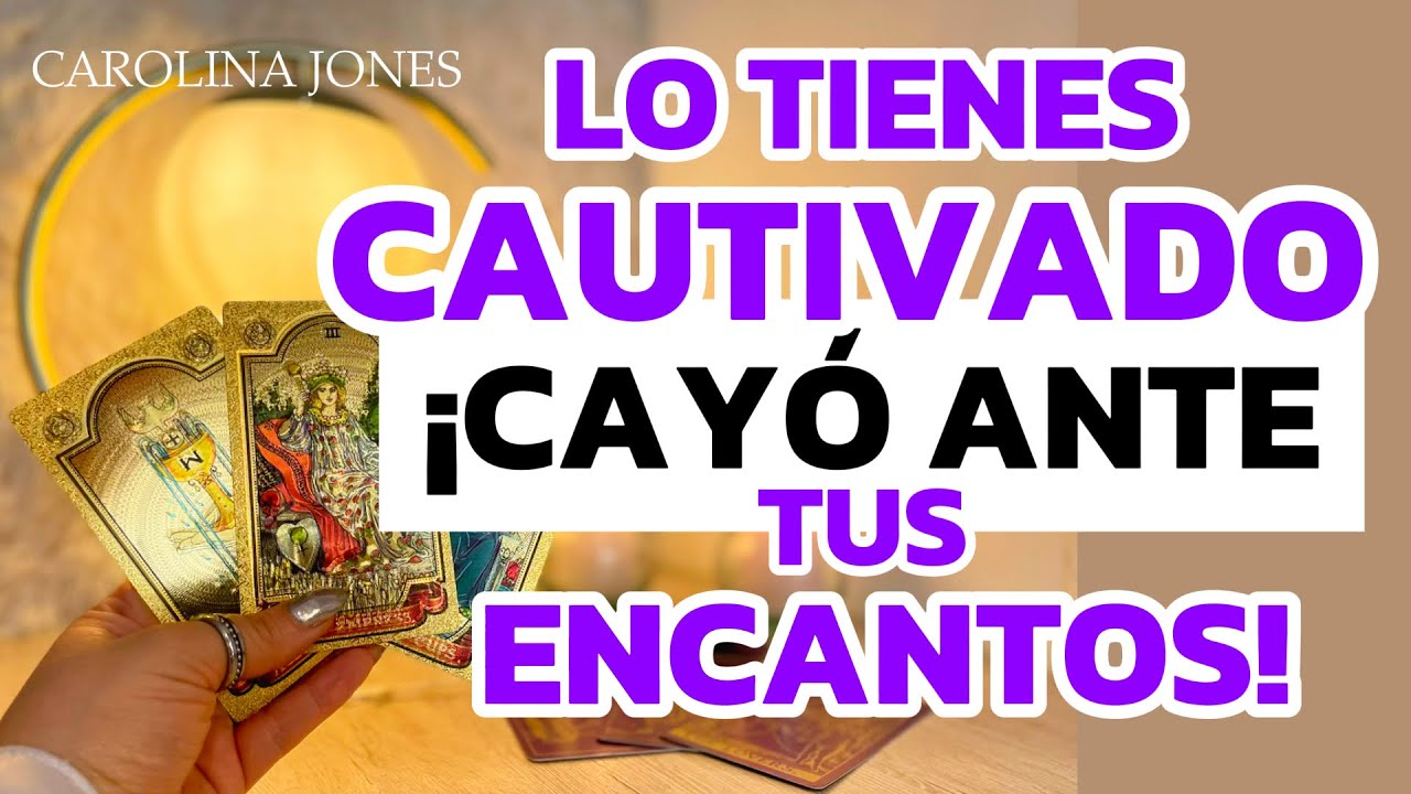 🕉️ LO TIENES CAUTIVADO, CAYÓ ANTE TUS ENCANTOS 🕉️
